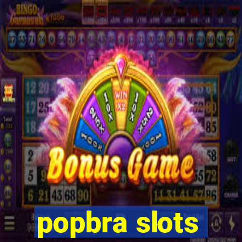 popbra slots