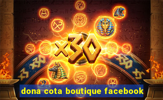 dona cota boutique facebook