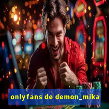 onlyfans de demon_mika