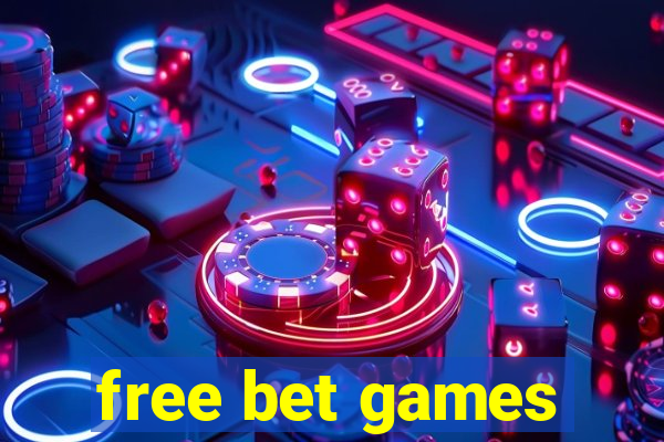 free bet games