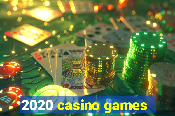 2020 casino games