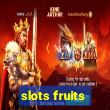 slots fruits