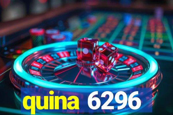 quina 6296