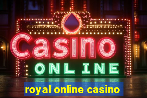 royal online casino