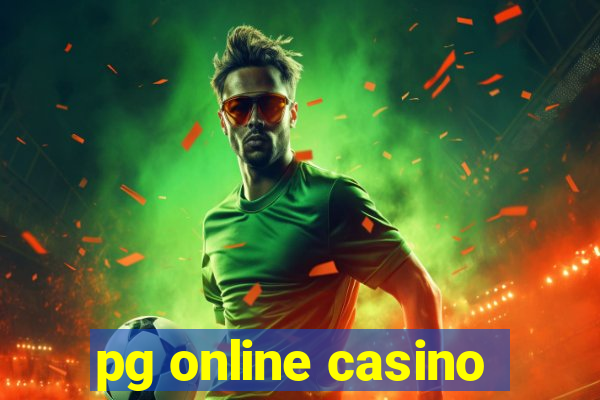 pg online casino