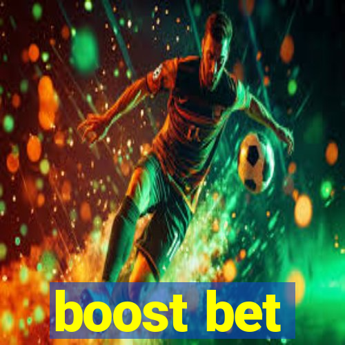 boost bet