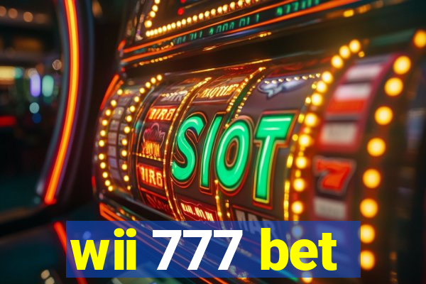 wii 777 bet