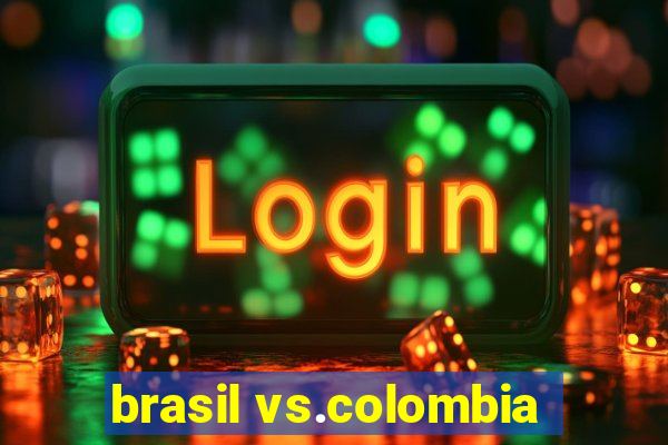 brasil vs.colombia