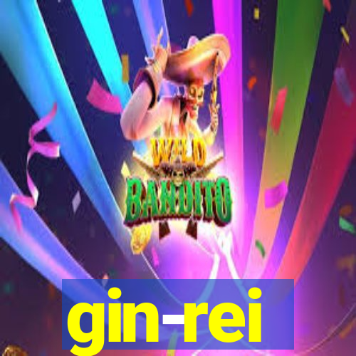 gin-rei