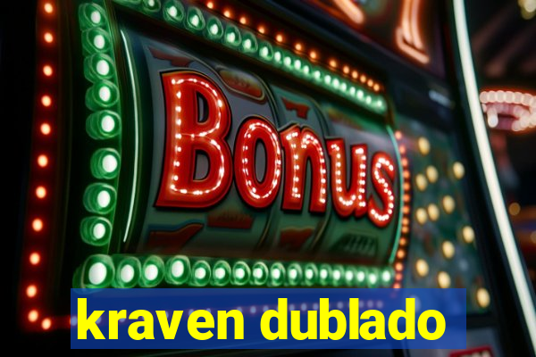 kraven dublado