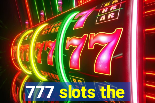 777 slots the