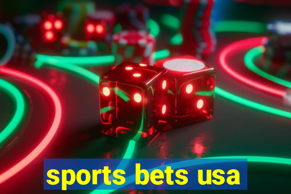 sports bets usa