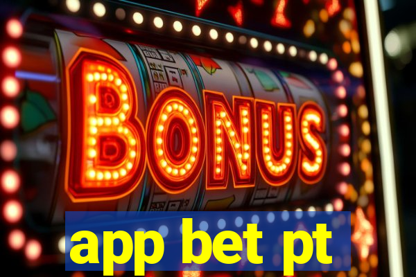 app bet pt