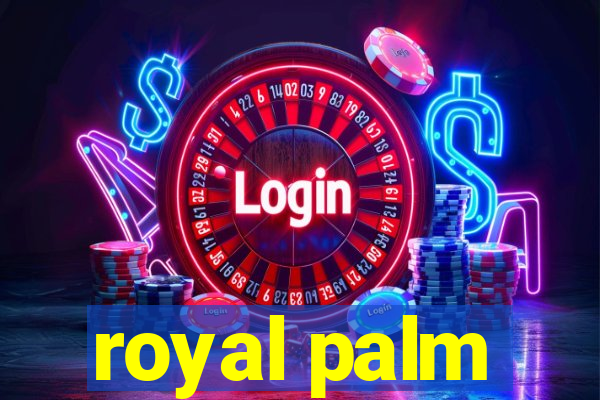 royal palm