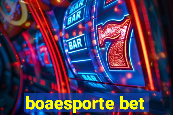 boaesporte bet