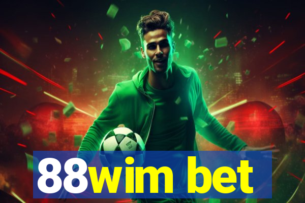 88wim bet