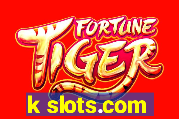 k slots.com