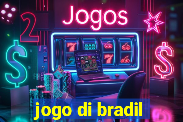 jogo di bradil