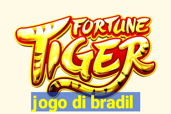 jogo di bradil