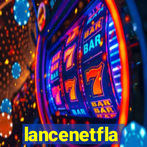 lancenetfla