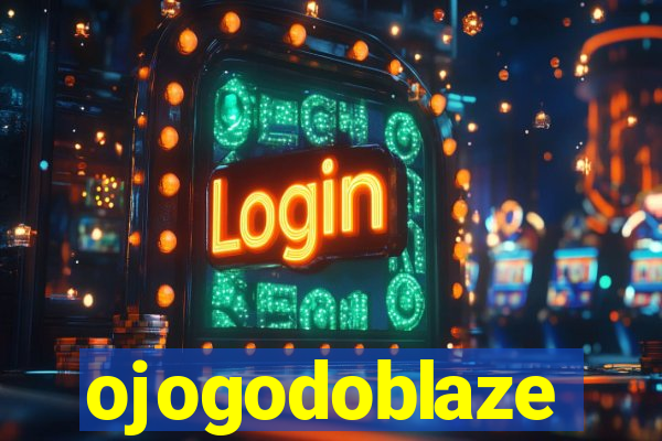 ojogodoblaze