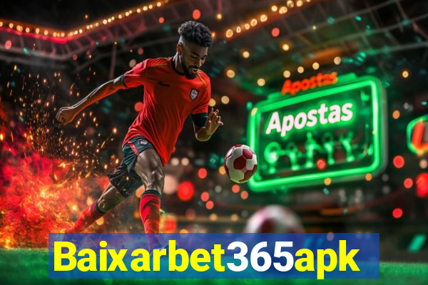 Baixarbet365apk