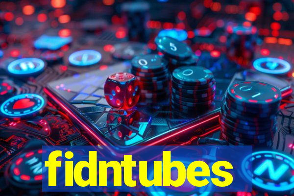 fidntubes