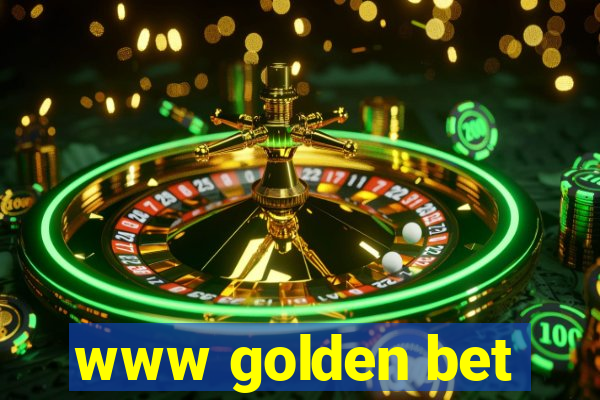 www golden bet