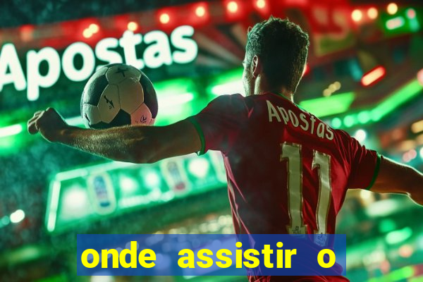 onde assistir o jogo do juventude