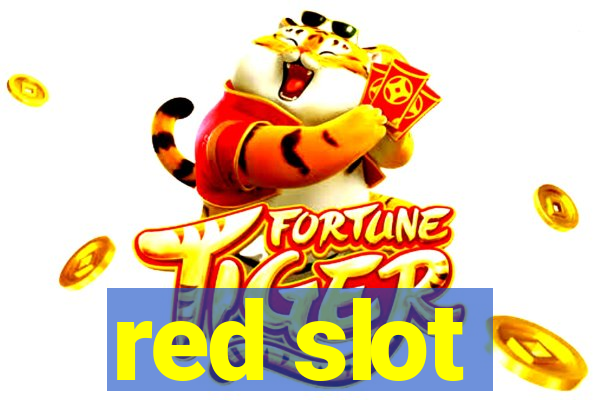 red slot