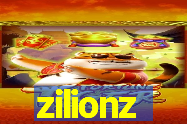 zilionz