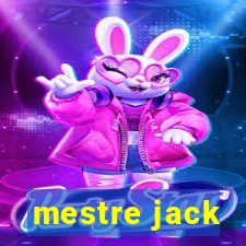 mestre jack