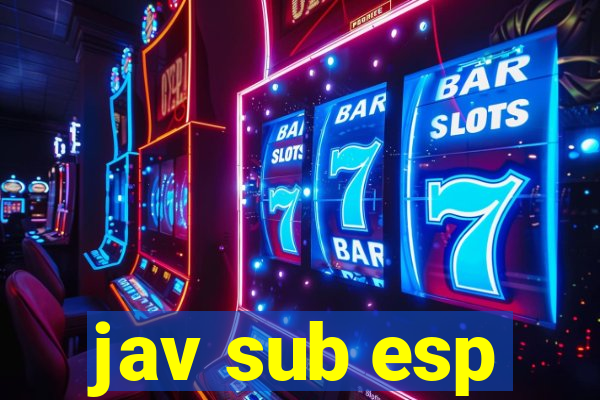 jav sub esp