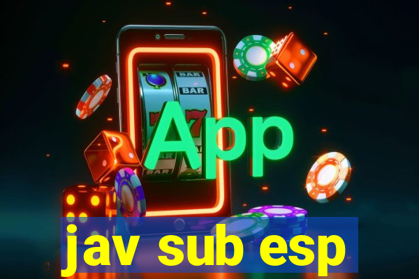 jav sub esp