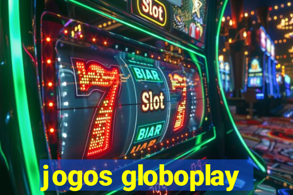 jogos globoplay