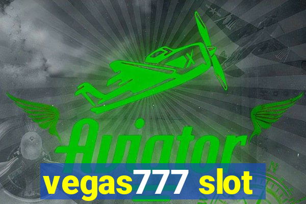 vegas777 slot