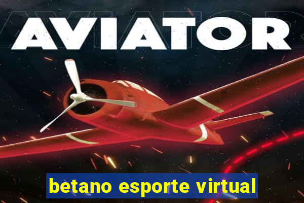 betano esporte virtual