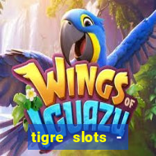 tigre slots - sortudo link