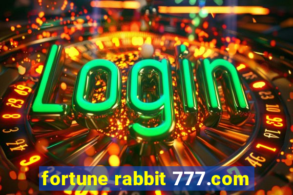 fortune rabbit 777.com