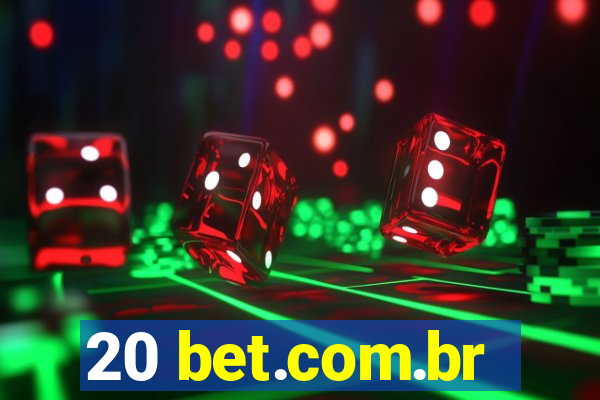 20 bet.com.br