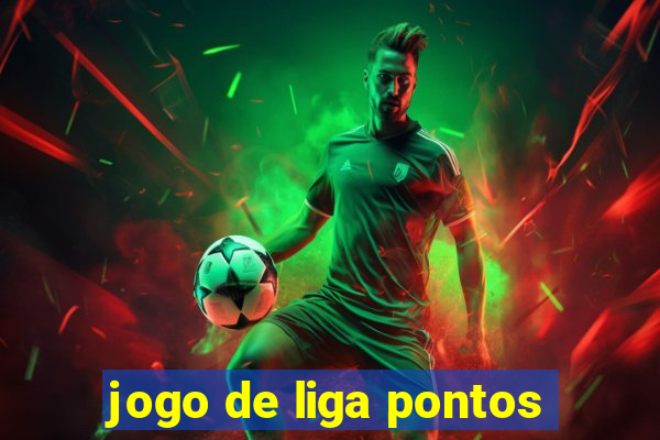 jogo de liga pontos