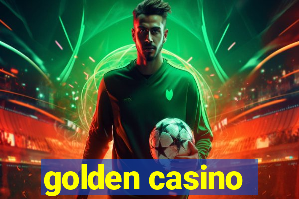 golden casino