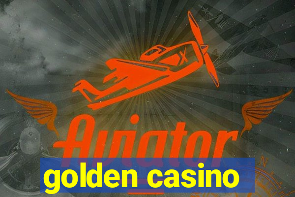 golden casino