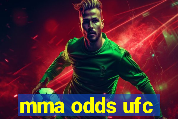 mma odds ufc