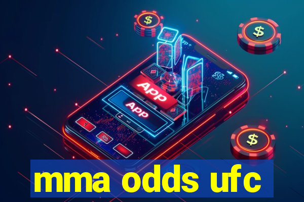 mma odds ufc