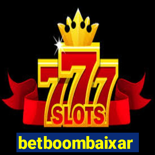 betboombaixar