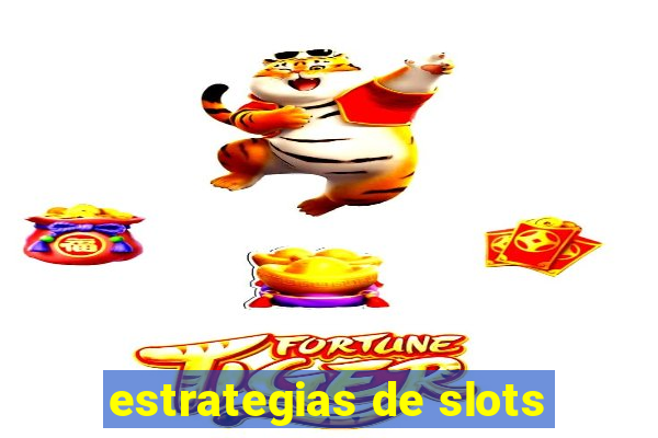 estrategias de slots