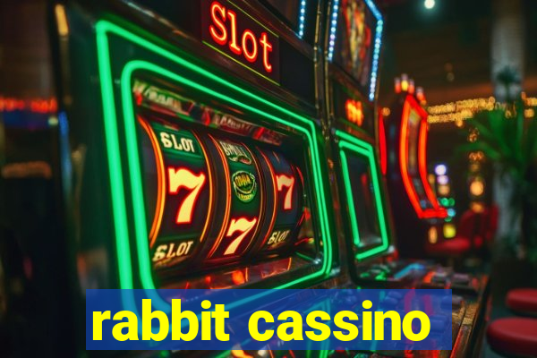 rabbit cassino