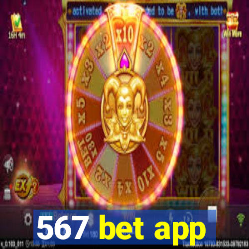 567 bet app