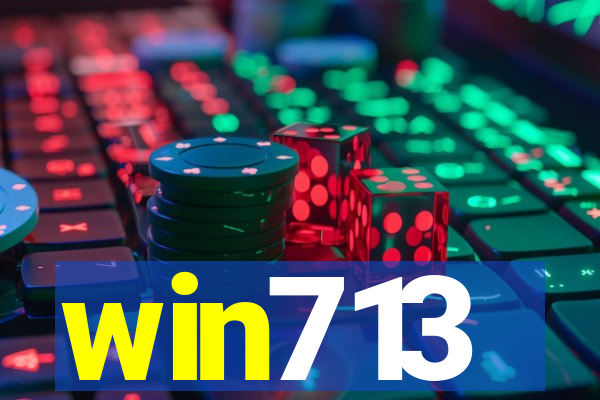 win713